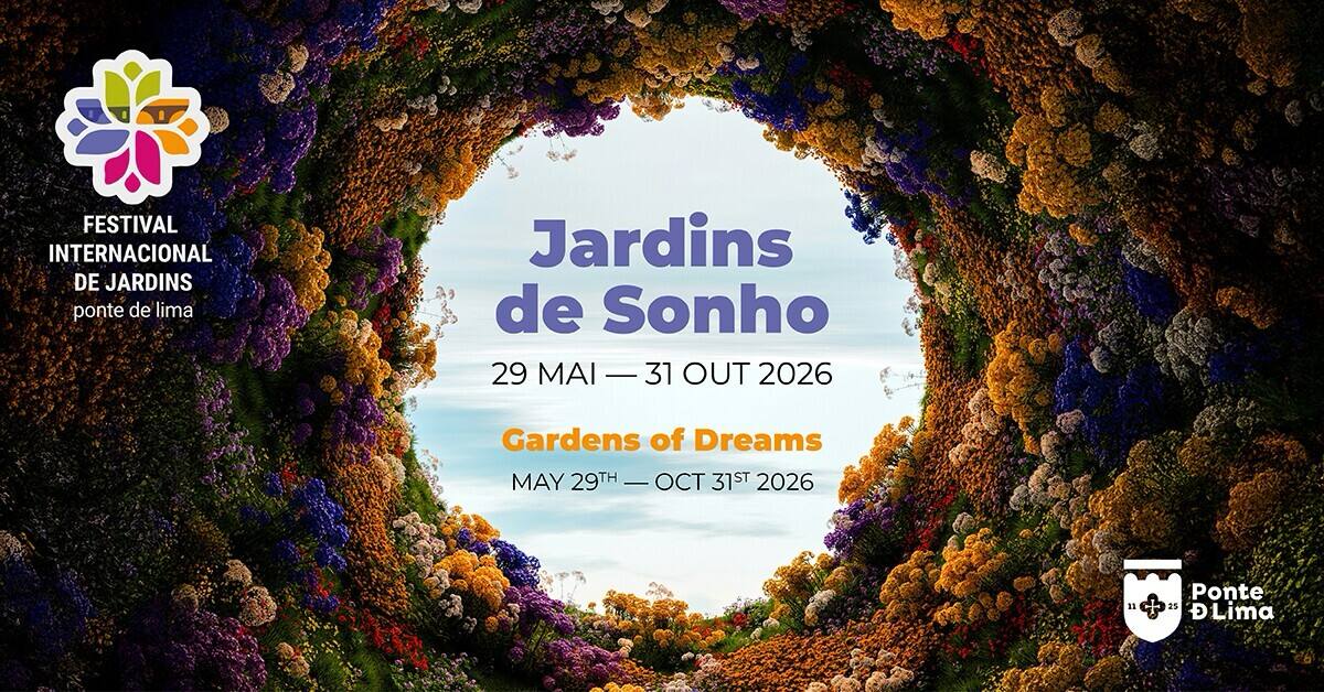 Offizielles Banner des Festival Internacional de Jardins Ponte de Lima 2026 mit dem Thema Jardins de Sonho.